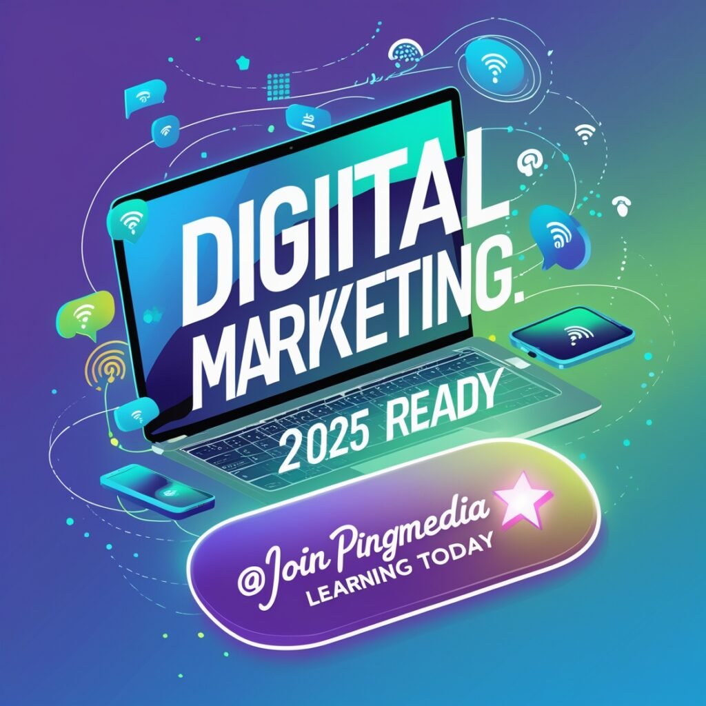 Digital
Marketing Course 2025